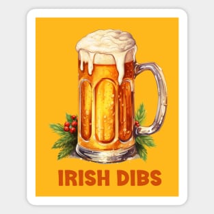 Irish Beer - Funny Dibs Magnet